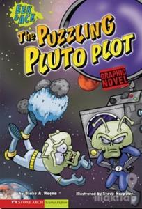 The Puzzling Pluto Plot