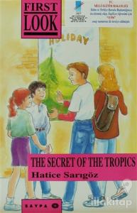 The Secret Of The Tropics
