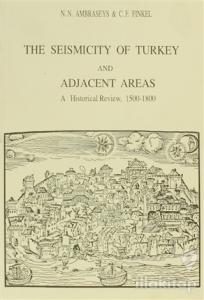 The Seismicity of Turkey and Adjacent Areas, A Historical Review, 1500-1800