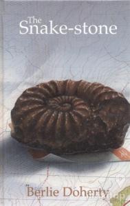 The Snake-Stone (Ciltli)