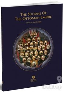 The Sultuans Of The Ottoman Empire