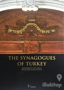 The Synagogues of Turkey (Ciltli)