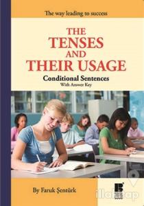 The Tenses and Their Usage -  Conditional Sentences With Answer Key