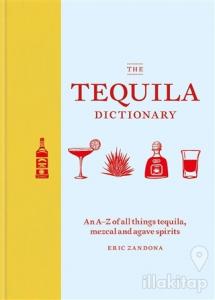 The Tequila Dictionary (Ciltli)