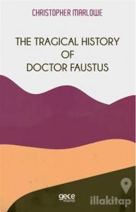 The Tragical History Of Doctor Faustus