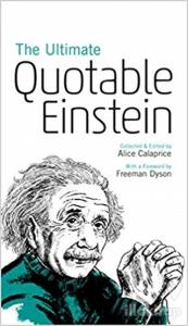 The Ultimate Quotable Einstein