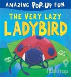 The Very Lazy Ladybird