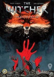 The Witcher Cilt 2 - Tilki Çocuklar