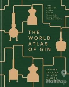 The World Atlas of Gin (Ciltli)