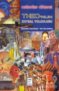 Theo'nun Kutsal Yolculuğu