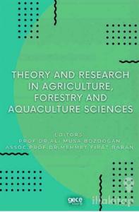 Theory and Research in Agriculture, Forestry and Aquaculture Sciences