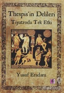 Thespis'in Delileri