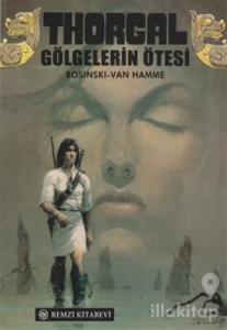 Thorgal  Gölgelerin Ötesi