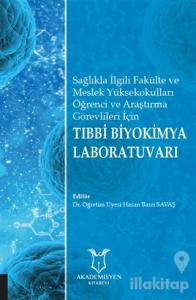 Tıbbi Biyokimya Laboratuvarı