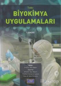 Tıbbi Biyokimya Uygulamaları