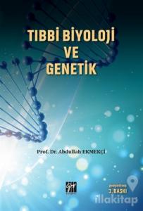 Tıbbi Biyoloji ve Genetik