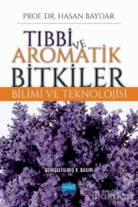 Tıbbi ve Aromatik Bitkiler Bilimi ve Teknolojisi