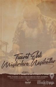 Ticaret Ehli Müslimlere Nasihatler