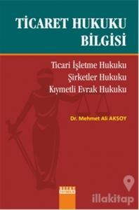 Ticaret Hukuku Bilgisi