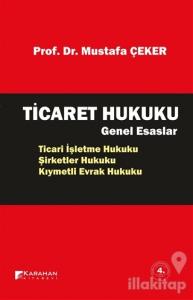 Ticaret Hukuku Genel Esaslar