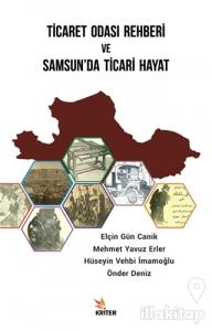 Ticaret Odası Rehberi ve Samsun'da Ticari Hayat