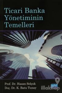 Ticari Banka Yönetiminin Temelleri