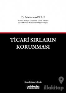 Ticari Sırların Korunması (Ciltli)