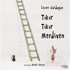 Tıkır Tıkır Merdiven
