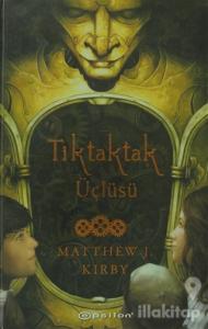 Tiktaktak Üçlüsü