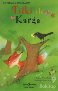 Tilki ile Karga (Ciltli)