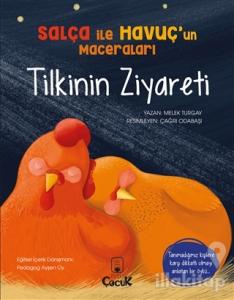 Tilkinin Ziyareti - Salça ile Havuç'un Maceraları