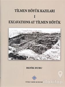 Tilmen Höyük Kazıları 1 Excavations At Tilmen Höyük