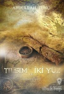 Tılsım ve İki Yüz