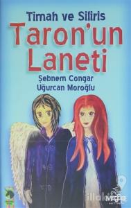 Timah ve Siliris Taron'un Laneti