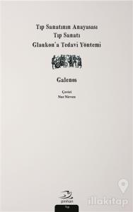 Tıp Sanatının Anayasası, Tıp Sanatı, Glaukon'a Tedavi Yöntemi