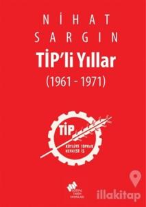 Tip'li Yıllar (Ciltli)