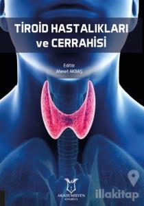 Tiroid Hastalıkları ve Cerrahisi