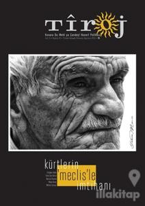 Tiroj - Kovara Du Mehi ya Çandeyi Huneri Politika Sayı: 81 Temmuz-Ağustos 2016