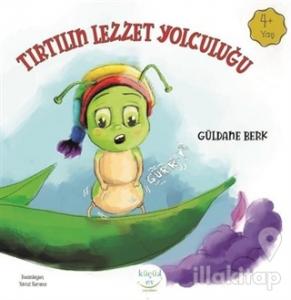 Tırtılın Lezzet Yolculuğu