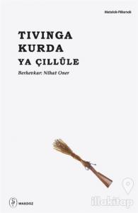 Tivinga Kurda Ya Çillule