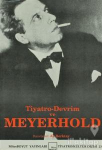 Tiyatro-Devrim ve Meyerhold