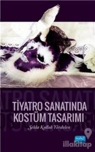 Tiyatro Sanatında Kostüm Tasarımı