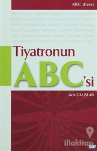 Tiyatronun ABC'si