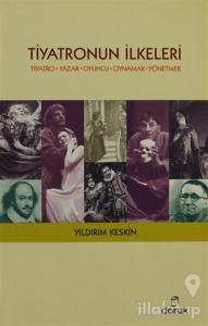 Tiyatronun İlkeleri