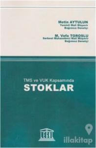 TMS ve VUK Kapsamında Stoklar