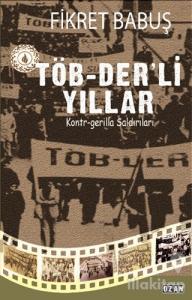Töb-Der'li Yıllar