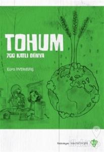 Tohum 700 Katlı Dünya