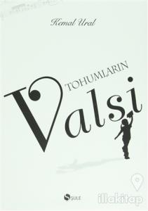 Tohumların Valsi (Ciltli)