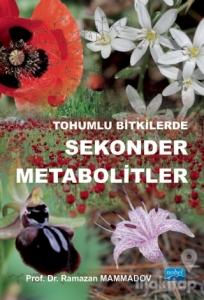 Tohumlu Bitkilerde Sekonder Metabolitler