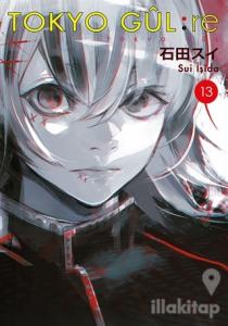 Tokyo Gul Re 13. Cilt